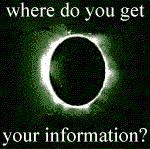 Where do you get your information?